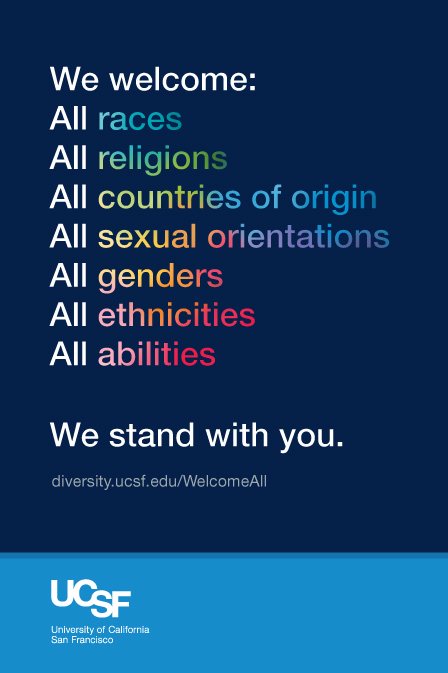 UCSF We stand with you poster. 