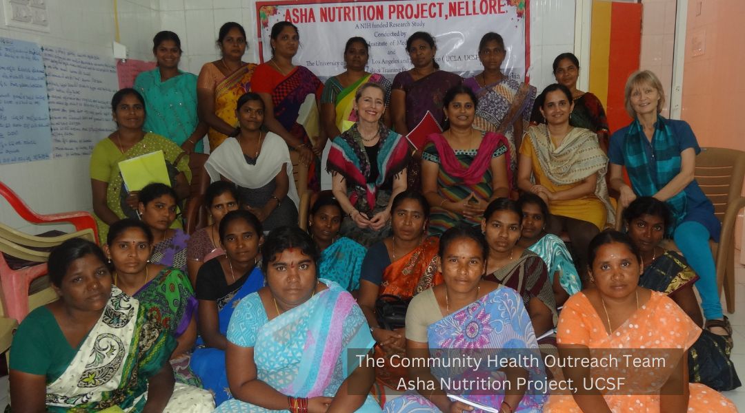 The Community Health Outreach Team. Asha Nutrition Project UCSF