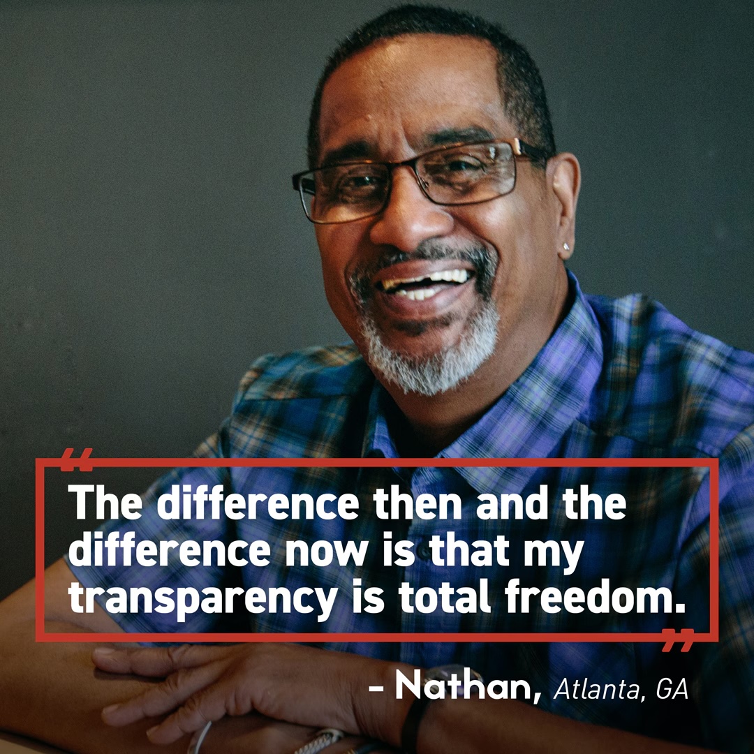 A photo and quote from Nathan "The difference then and the difference now is that my transparency is total freedom."